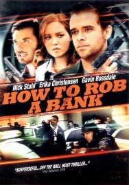 Stream How to Rob a Bank in Full HD for Free on MoviesJoy