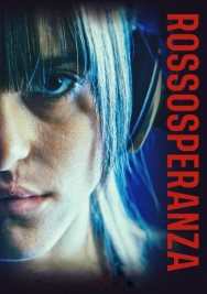 Stream Rossosperanza in Full HD for Free on MoviesJoy