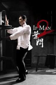 Stream Ip Man 2 Movies in HD Free on MoviesJoy