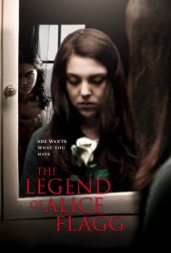 Stream The Legend of Alice Flagg in Full HD for Free on MoviesJoy