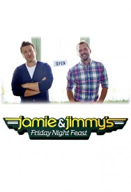 Stream Jamie and Jimmy's Friday Night Feast in Full HD for Free on MoviesJoy