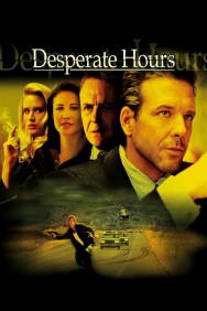 Watch Free Desperate Hours Movies HD Online FMovies Alternatives site