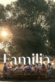 Stream Familia in Full HD for Free on MoviesJoy