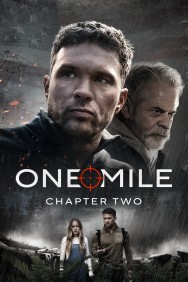 Watch free One Mile: Chapter Two movies online