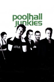 Watch free Poolhall Junkies movies online on on MoviesJoy Alternatives site