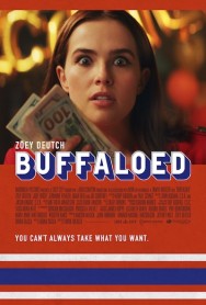 Stream Buffaloed in Full HD for Free on MoviesJoy