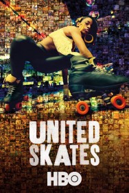 Stream United Skates Movies in HD Free on MoviesJoy