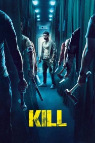 Stream Kill in Full HD for Free on MoviesJoy