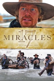 Watch Free 17 Miracles Movies Full HD Online on MovieJoy