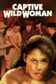 Watch free Captive Wild Woman movies online on on MoviesJoy Alternatives site