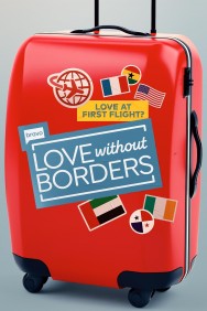 Stream Love Without Borders in Full HD for Free on MoviesJoy