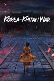 Stream Korea-Khitan War in Full HD for Free on MoviesJoy