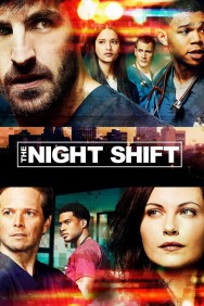 Stream The Night Shift in Full HD for Free on MoviesJoy