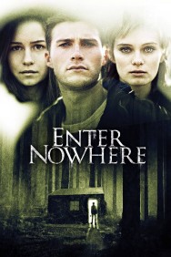 Stream Enter Nowhere in Full HD for Free on MoviesJoy