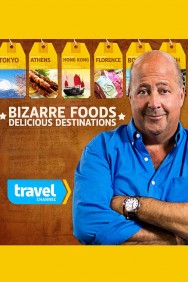 Stream Bizarre Foods: Delicious Destinations in Full HD for Free on MoviesJoy