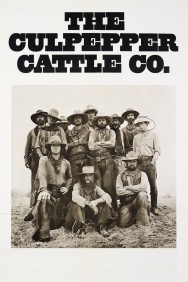 Stream The Culpepper Cattle Co. Movies in HD Free on MoviesJoy