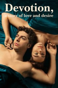 Watch Free Devotion, a Story of Love and Desire Movies HD Online FMovies Alternatives site