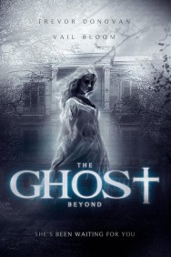 Stream The Ghost Beyond Movies in HD Free on MoviesJoy