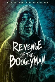 Revenge of the Boogeyman Watch free Revenge of the Boogeyman movies Hd online HDToday Alternatives