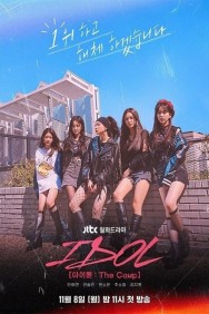 Stream IDOL: The Coup Movies in HD Free on MoviesJoy