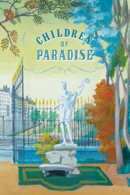 Watch Free Children of Paradise Movies HD Online FMovies Alternatives site