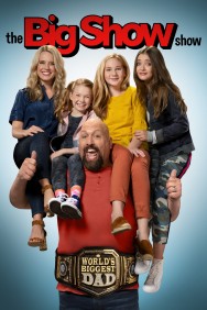 Watch free The Big Show Show movies online on on MoviesJoy Alternatives site