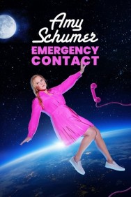 Stream Amy Schumer: Emergency Contact Movies in HD Free on MoviesJoy