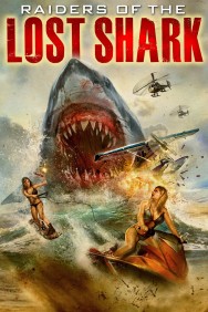 Watch Free Raiders Of The Lost Shark Movies HD Online FMovies Alternatives site