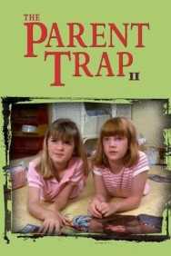 Watch free The Parent Trap II movies online on on MoviesJoy Alternatives site