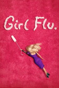 Stream Girl Flu. in Full HD for Free on MoviesJoy