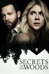 Watch free Secrets in the Woods movies online on on MoviesJoy Alternatives site