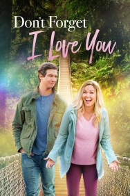 Stream Don't Forget I Love You in Full HD for Free on MoviesJoy