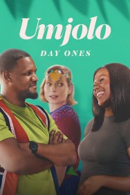 Stream Umjolo: Day Ones in Full HD for Free on MoviesJoy