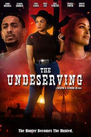 Watch free The Undeserving movies online on on MoviesJoy Alternatives site