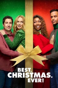 Stream Best. Christmas. Ever! in Full HD for Free on MoviesJoy