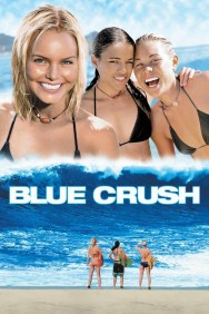 Watch free Blue Crush movies online on on MoviesJoy Alternatives site