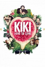 Stream Kiki, Love to Love in Full HD for Free on MoviesJoy