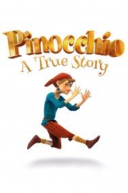 Stream Pinocchio: A True Story in Full HD for Free on MoviesJoy