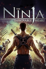 Stream The Ninja Immovable Heart in Full HD for Free on MoviesJoy