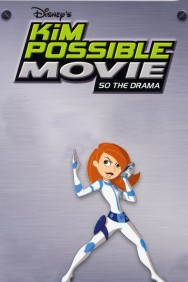 Stream Kim Possible Movie: So the Drama in Full HD for Free on MoviesJoy