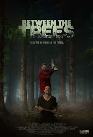 Stream Between the Trees in Full HD for Free on MoviesJoy