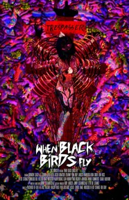 Stream When Black Birds Fly Movies in HD Free on MoviesJoy