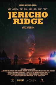 Stream Jericho Ridge Movies in HD Free on MoviesJoy