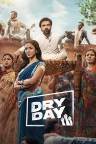 Stream Dry Day in Full HD for Free on MoviesJoy