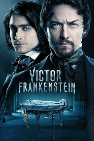 Stream Victor Frankenstein in Full HD for Free on MoviesJoy