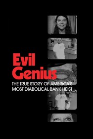 Stream Evil Genius Movies in HD Free on MoviesJoy