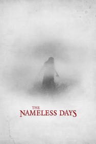 Watch Free Movies  The Nameless Days Full HD Online | M4uHD