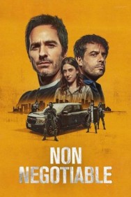 Stream Non Negotiable in Full HD for Free on MoviesJoy