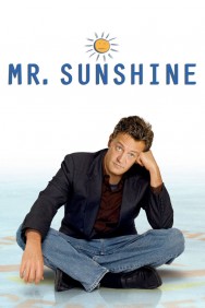 Stream Mr. Sunshine in Full HD for Free on MoviesJoy