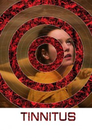 Stream Tinnitus in Full HD for Free on MoviesJoy